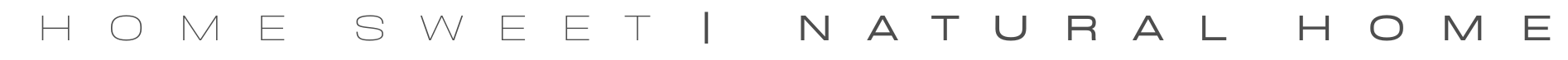 Text Logo Home Sweet Natural Home